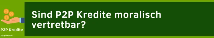 P2P Kredite Moral
