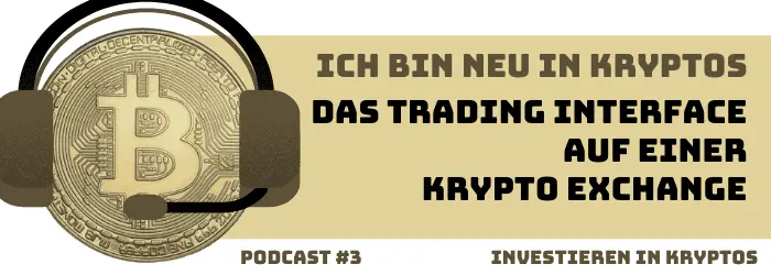Investieren in Kryptos - Trading Interface Krypto Exchange