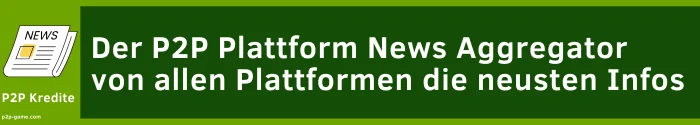 P2P Kredite news